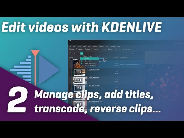 Add clips, titles, counters, transcode... Kdenlive tutorials part 2