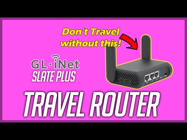 You NEED this if you use public WiFi - GL-iNet Slate Plus