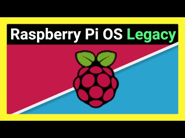 "Legacy": Updates für V10 Buster - ZWEI Versionen des Raspberry Pi OS werden nun unterstützt!