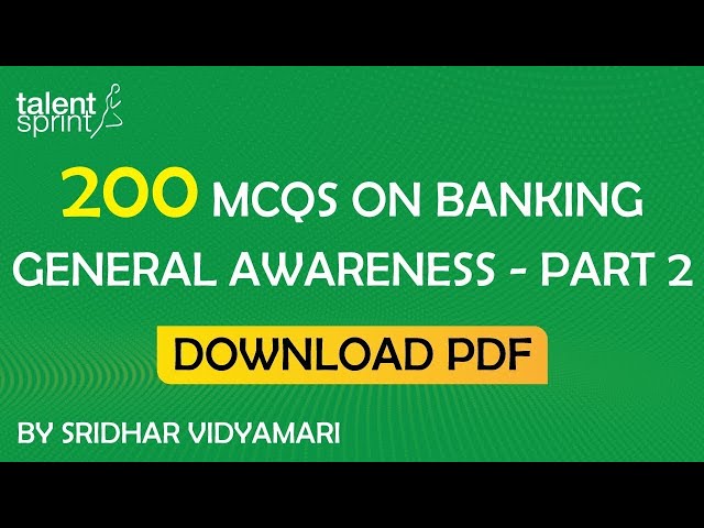 200 MCQs on Banking General Awareness - Part 2 | SBI PO, Clerk| RBI Grade B | IBPS