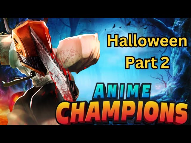 Anime Champions Simulator (Halloween Update 2)