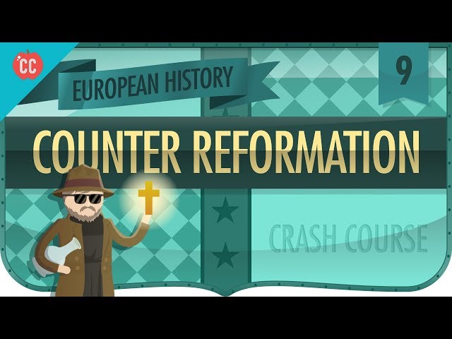 Catholic Counter-Reformation: Crash Course European History #9