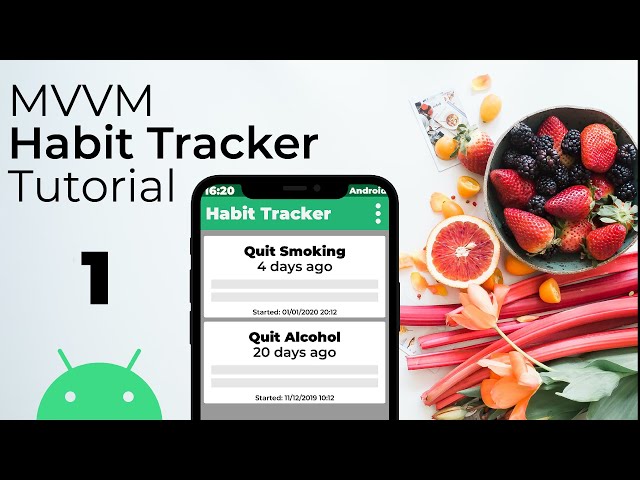 MVVM Habit Tracker App Tutorial in Android Studio (Introduction)