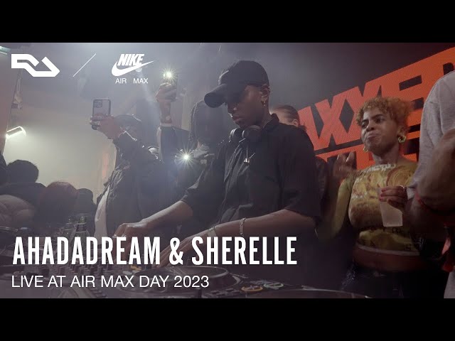RA Live: Ahadadream & SHERELLE at Nike Air Max Day 2023