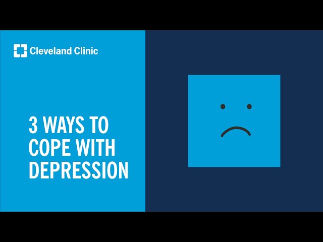 3 Ways to Cope with Depression
