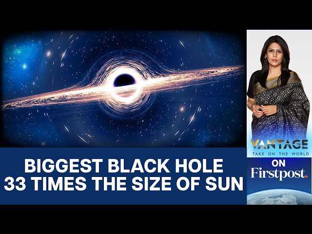 Scientists Discover Biggest Black Hole in Our Galaxy | Vantage with Palki Sharma