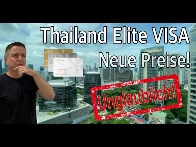 Neue Thailand Elite Visa Preise Privilege und Punktesystem
