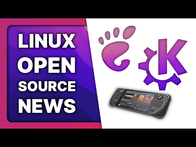 GNOME gets €1 million, Big Plasma 6 changes, Steam Deck OLED: Linux & Open Source News