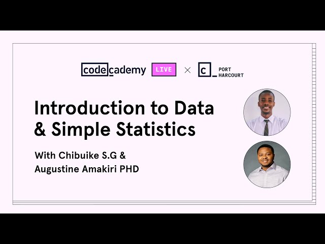 Introduction to data & simple statistics with Port Harcourt Community Chapter