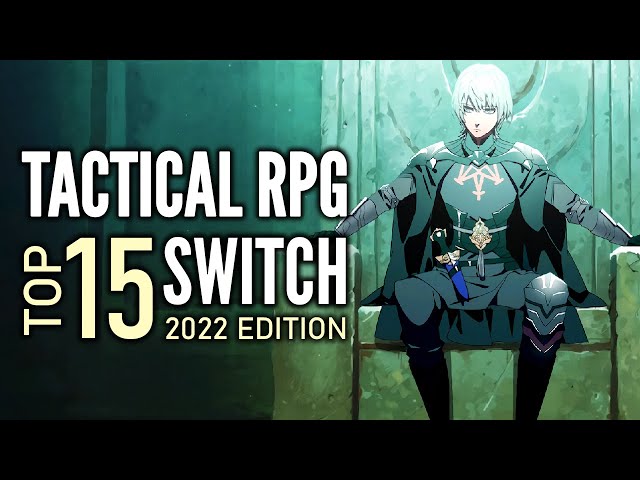 Top 15 Best Nintendo Switch Tactical/Strategy RPG Games That You Should Play | 2022 Edition
