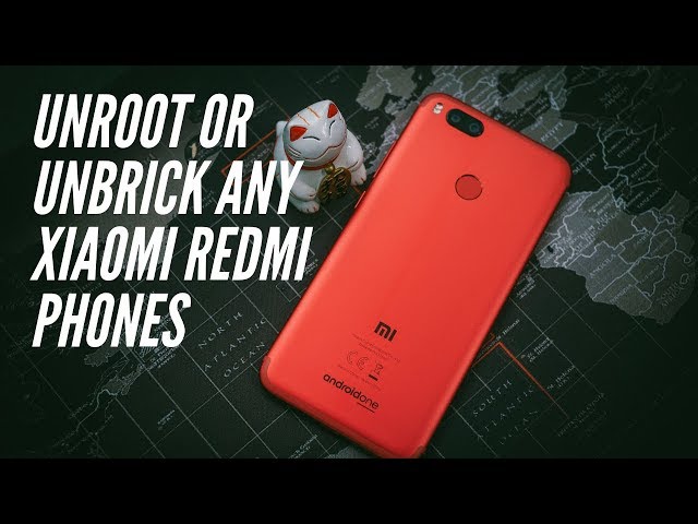 Unroot or Unbrick Any Xiaomi Redmi Phones using Mi Flash Tool