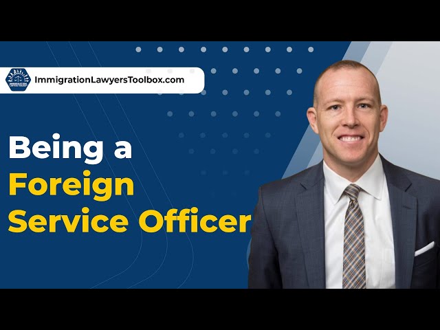 Being a Foreign Service Officer