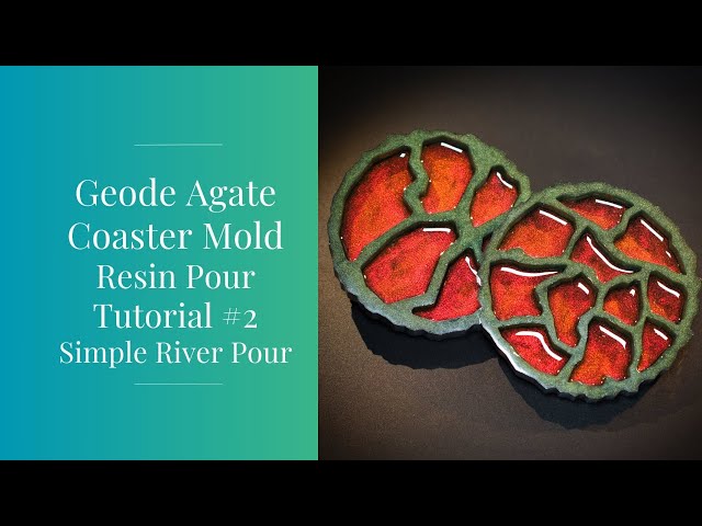 #22 - Geode Agate Coaster Mold Resin Pour Tutorial #2 - Simple River Pour | Crystal Resin Art
