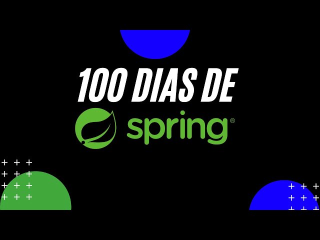 100 DIAS DE SPRING