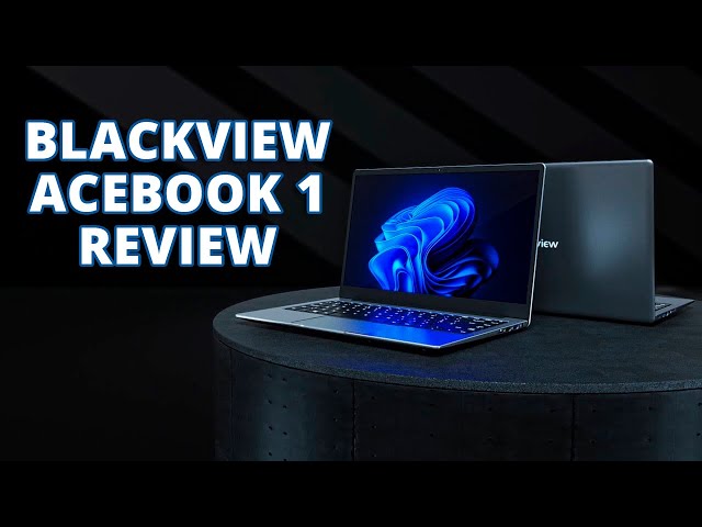 Blackview Acebook 1 - Lightweight Laptop in a Solid Chassis