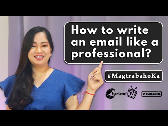 How to Write Emails like  a PRO? | Charlene's TV