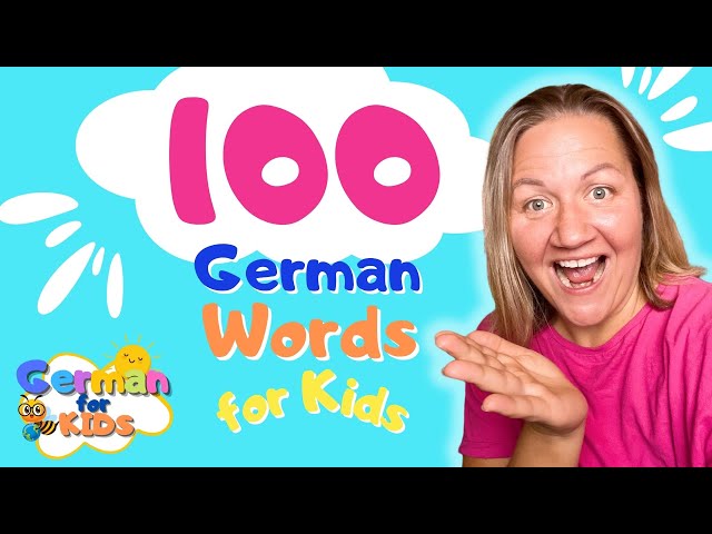 100 German Words for Children Learning German | German for Kids