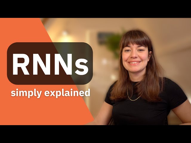 Fool-proof RNN explanation | What are RNNs, how do they work?