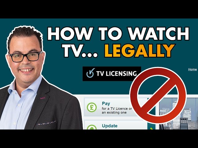 No TV licence: how to watch television legally