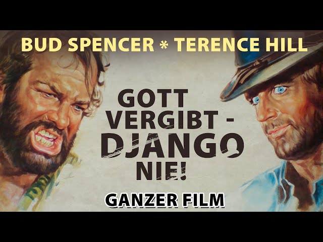 Gott vergibt Django Nie! | Bud Spencer & Terence Hill | Ganzer Film | Kostenlos schauen