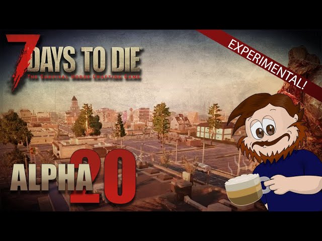 7 Days to Die Alpha 20 #1 Nowy Wspanialszy Świat!