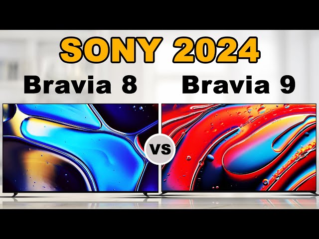 2024 Sony XR Bravia 8 vs Bravia 9 OLED TV | Sony Bravia 8 vs Sony Bravia 9