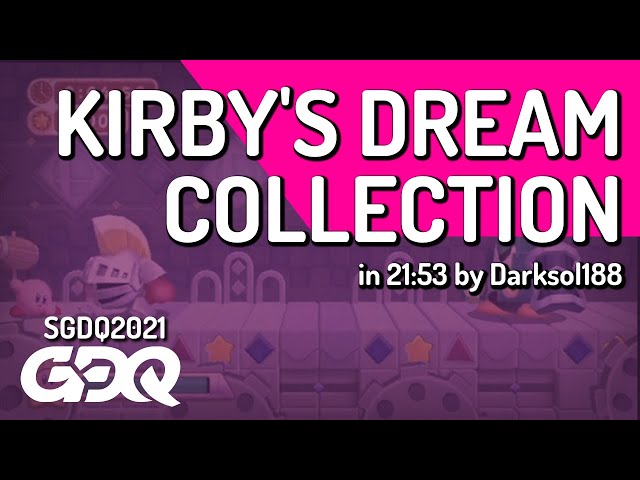 Kirby's Dream Collection by Darksol188 in 21:53 - Summer Games Done Quick 2021 Online