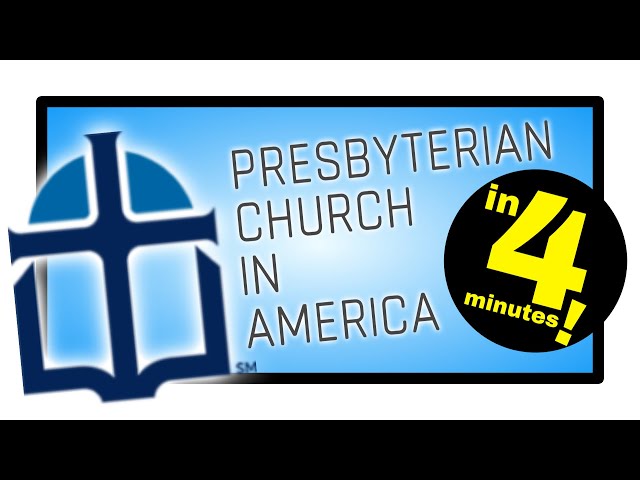 Presbyterian Church in America (PCA) Explained in 4 minutes