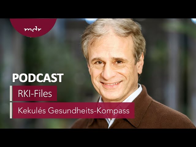 RKI-Files: Skandalös oder banal? | Podcast Kekulés Gesundheits-Kompass | MDR