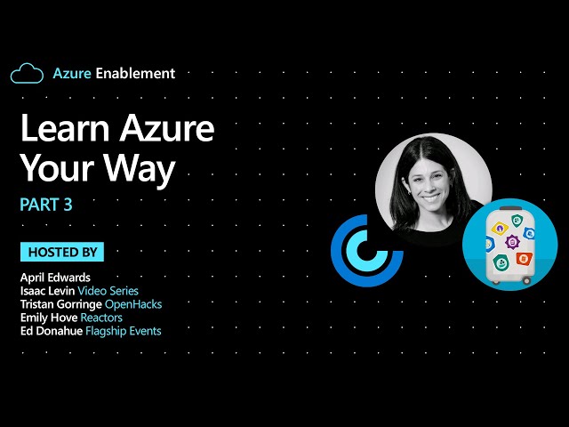 Learn Azure Your Way (Part 3)
