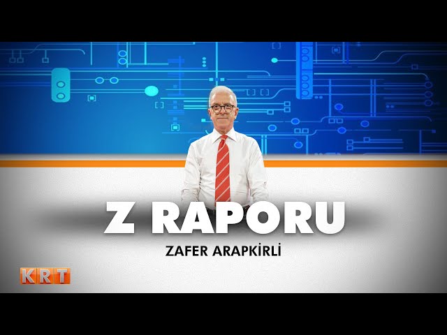 #CANLI | Zafer Arapkirli ile Z Raporu | 03.05.2024 | #KRT