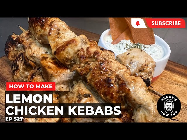 How To Make Lemon Chicken Kebabs with Tzatziki | Ep 527