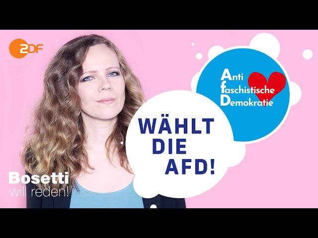 Wer macht Werbung für die AfD? | Bosetti will reden!