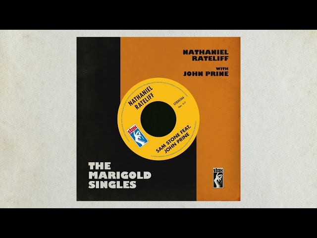 Nathaniel Rateliff - Sam Stone featuring John Prine (The Marigold Singles - Official Audio)