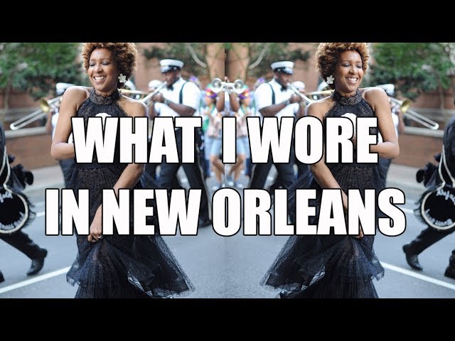 WHAT I WORE IN NEW ORLEANS!! DRESSES, DENIM + A BALL GOWN!!