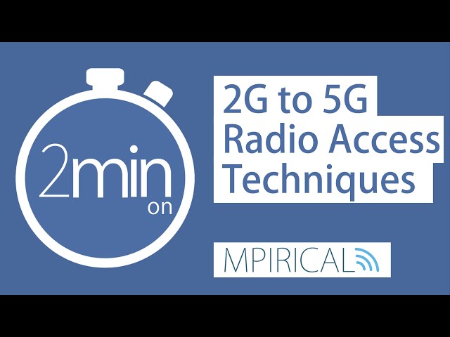 2G to 5G Radio Access Techniques - Mpirical