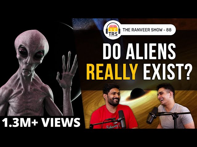 Black Holes, Time Travel & Aliens With Abhi & Niyu | The Ranveer Show 88