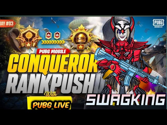 🇮🇳Conqueror Rank Push 🥵PUBG Live |   जय श्री राम  |  🚩 Day ( 20/100 ) SwagKiNg 👑 Is Live😎 GamePlay
