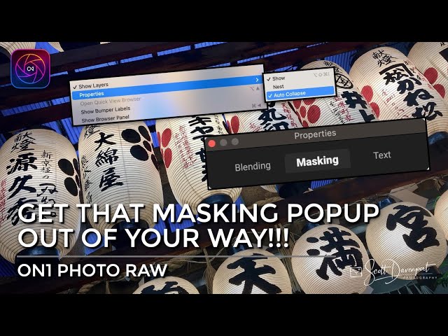 Get That Masking Popup Out Of Your Way!! - ON1 Photo RAW