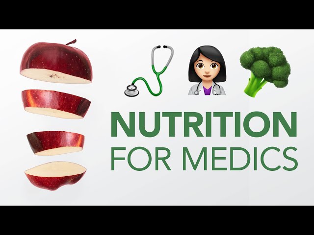 Nutrition Education for Medical Professionals