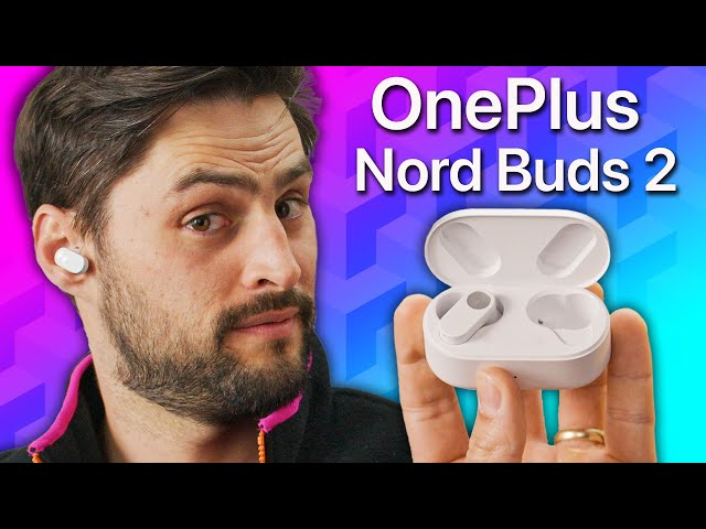 Can cheap earbuds still deliver? - OnePlus Nord Buds 2