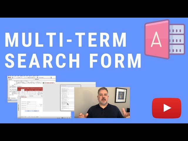 How to Make a Multi-Term Search Form and Report in MS Access