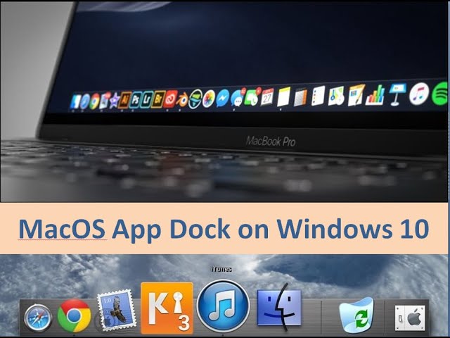 How to Get MacOS Type App Dock on Windows 10