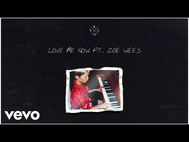 Kygo - Love Me Now (Audio) ft. Zoe Wees