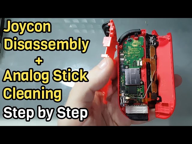 Joycon Disassembly Step By Step + Analog Stick Cleaning
