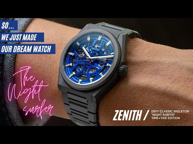 We asked for a LOT. And we got it! Our collab with Zenith - the Defy Classic Skeleton Night Surfer