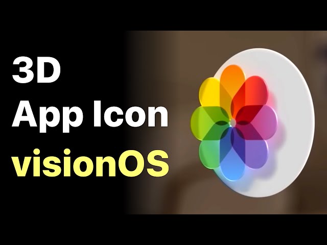 How to Create 3D App Icons for visionOS | Xcode