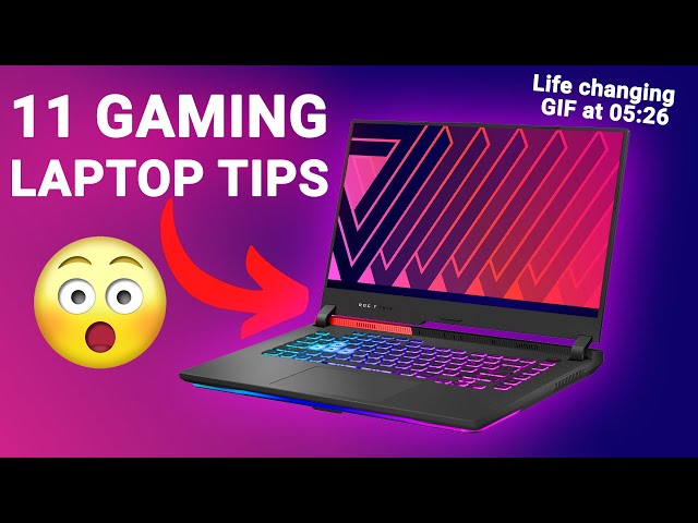 11 GAMING LAPTOP Tips to consider After buying new gaming laptop