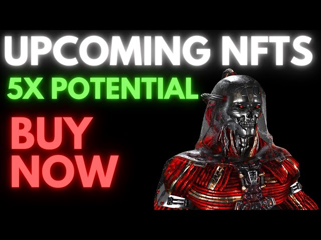UPCOMING NFT PROJECTS WITH HUGE POTENTIAL [GET IN EARLY]