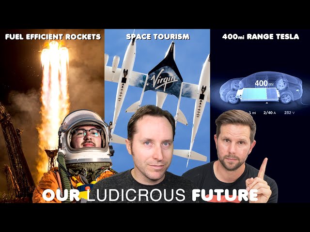 Space Tourism, 400mi Range Tesla, New Fuel Efficient Rockets - Ep 72